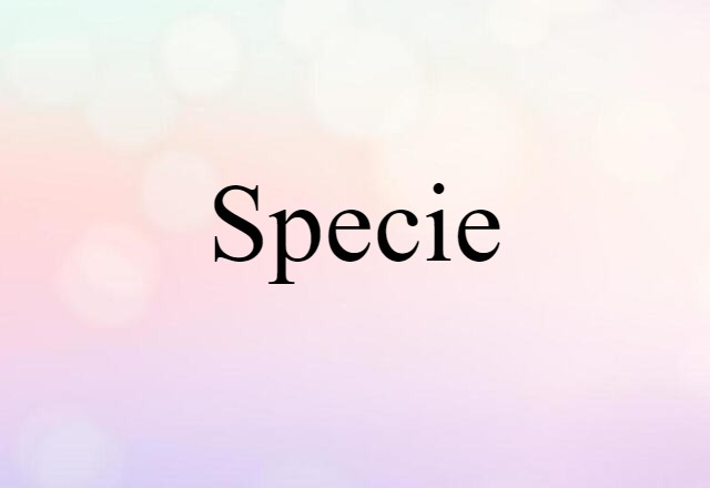 specie