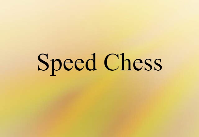 speed chess