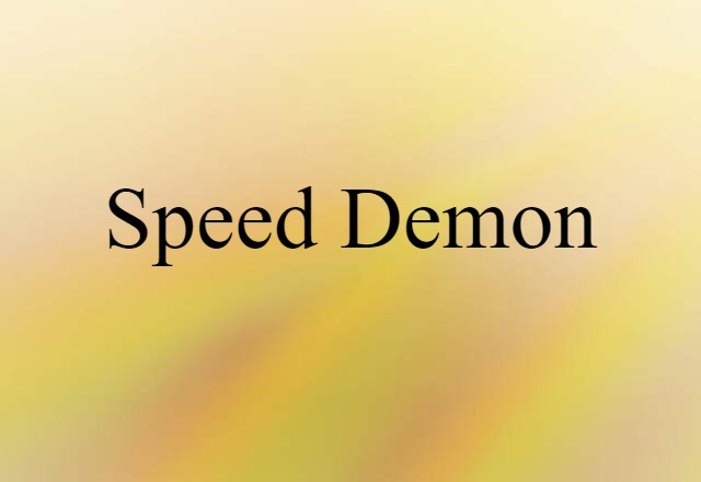 speed demon