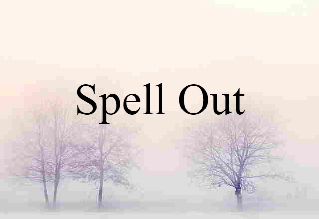 spell out