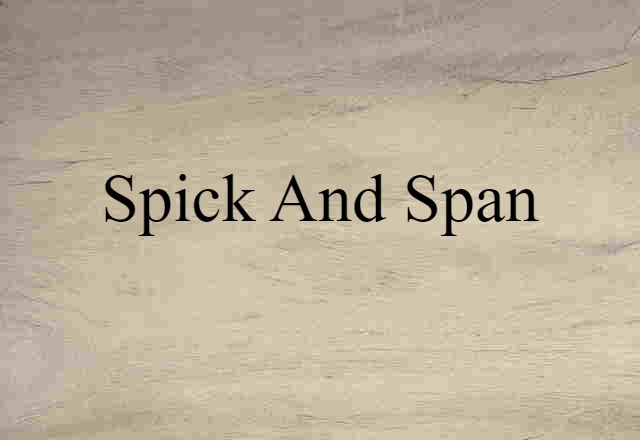 spick-and-span