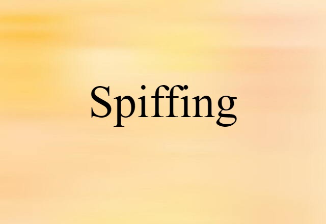 spiffing