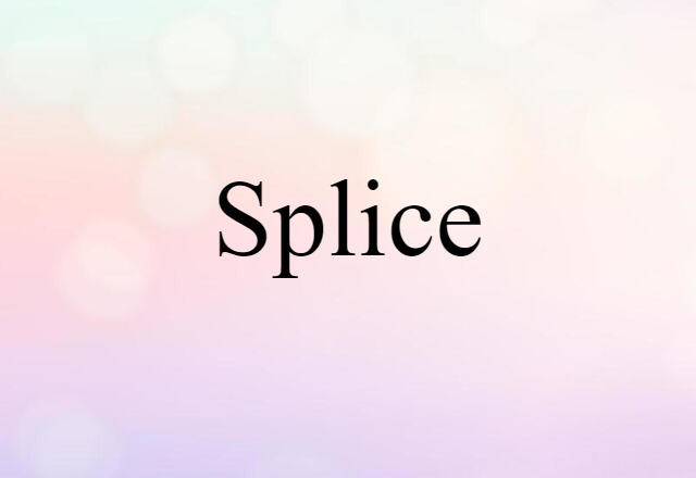 splice