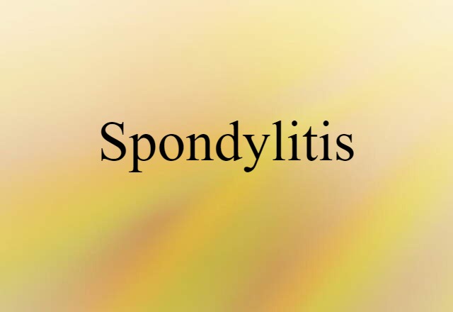 spondylitis