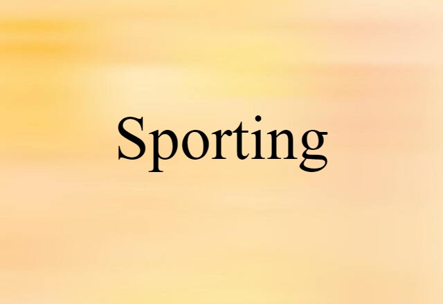 sporting