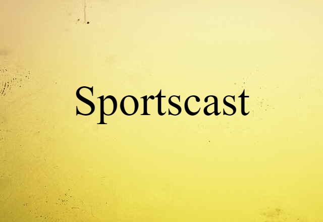 sportscast