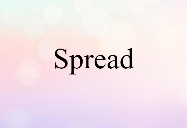 spread