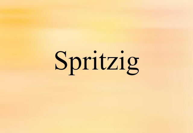 spritzig