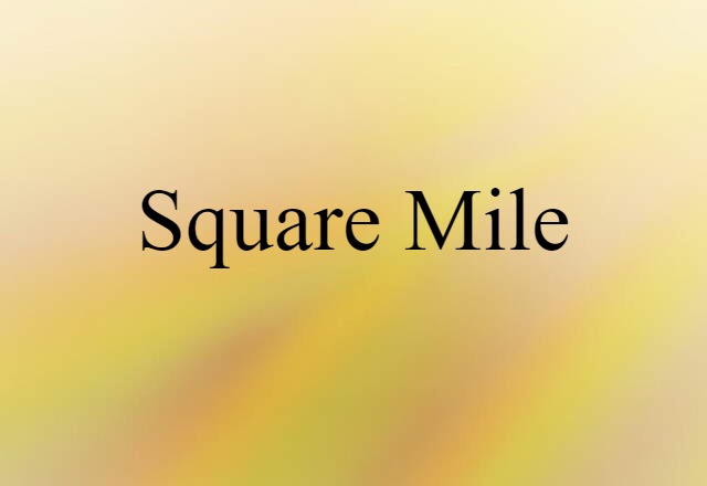 square mile