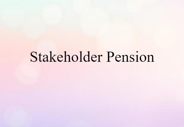 stakeholder pension