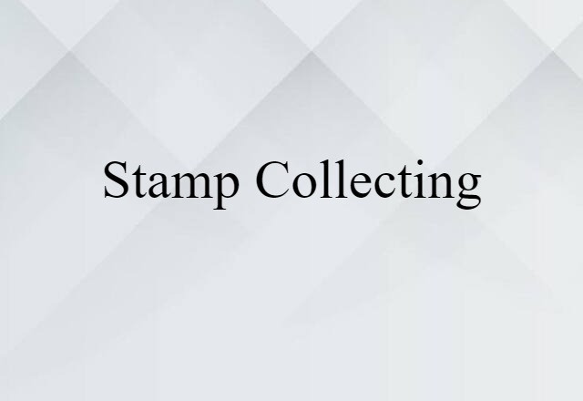 stamp collecting