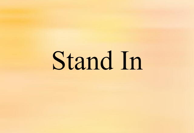 stand in