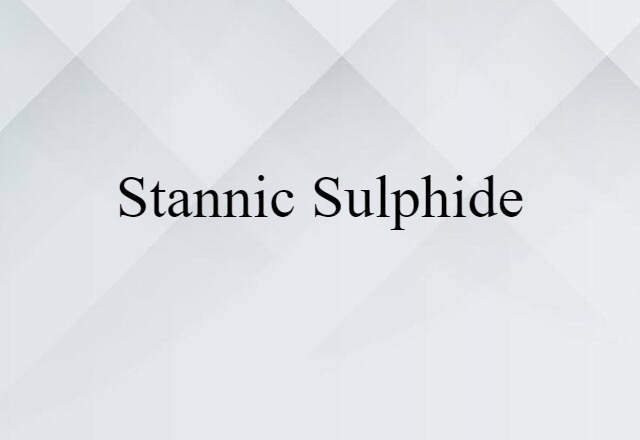 stannic sulphide