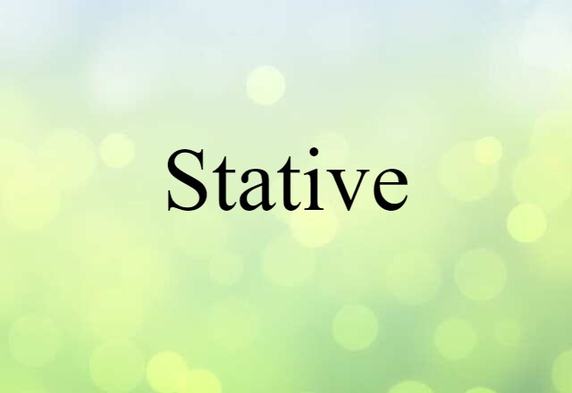 stative