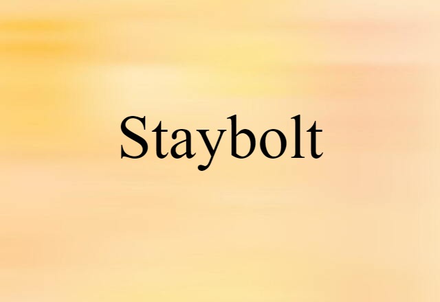 staybolt