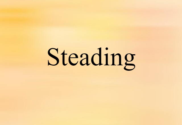 steading