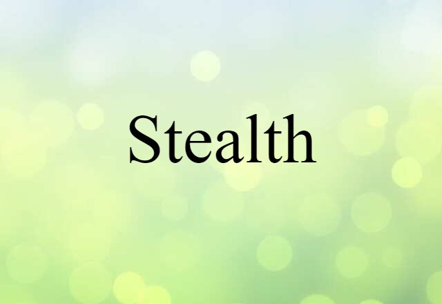 stealth