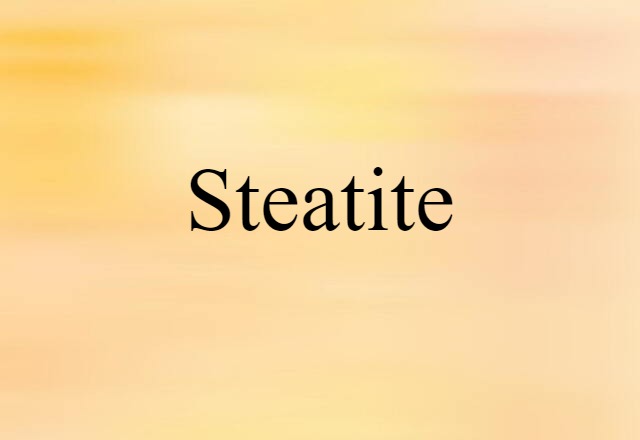 steatite