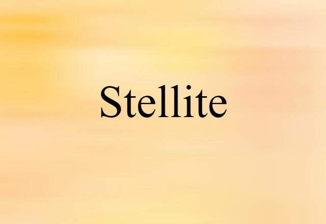 Stellite