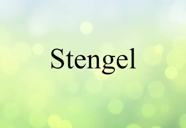 Stengel