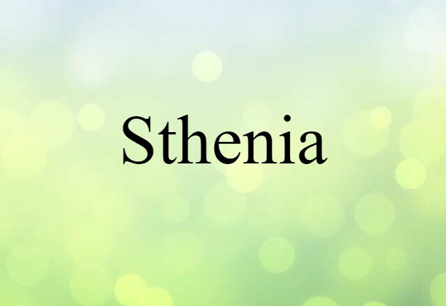 sthenia