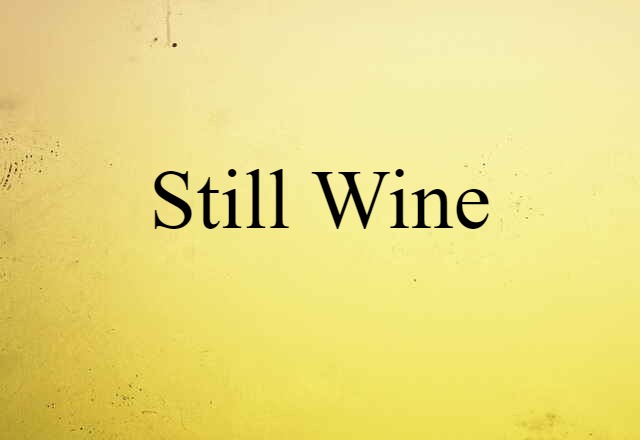 still wine