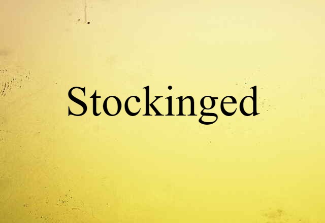 stockinged