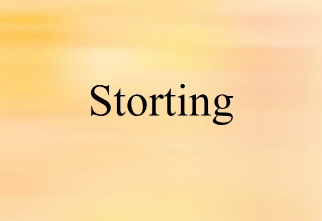 Storting (noun) Definition, Meaning & Examples