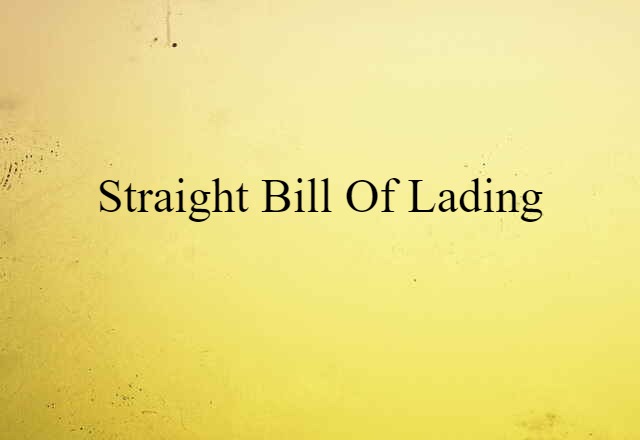 straight bill of lading