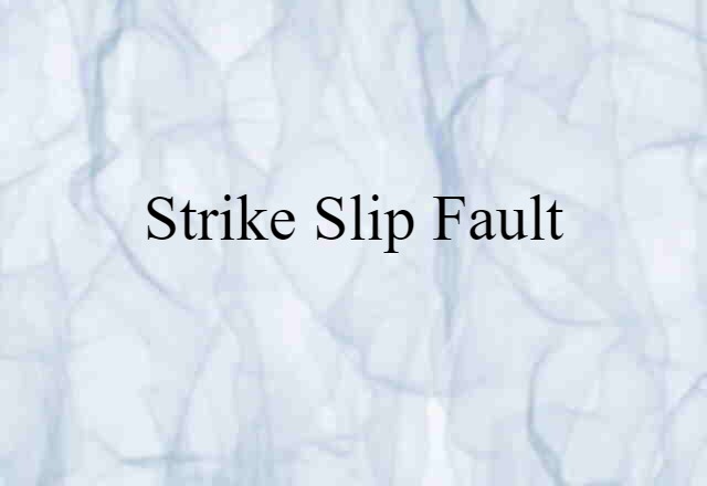 strike slip fault