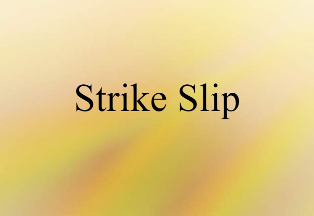 strike slip