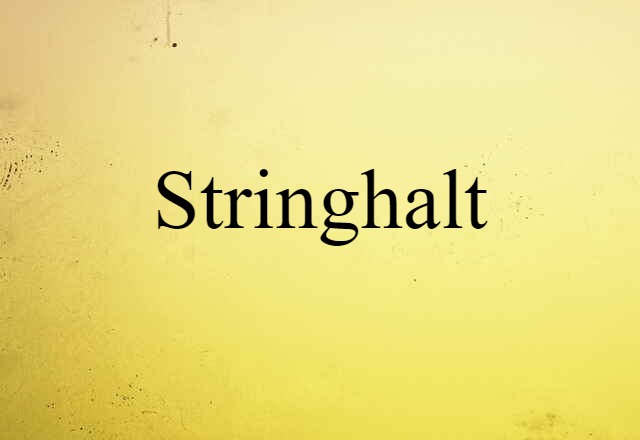 Stringhalt (noun) Definition, Meaning & Examples