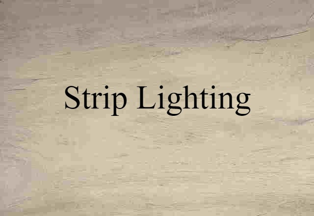 strip lighting