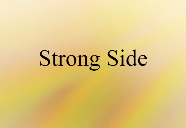 strong side