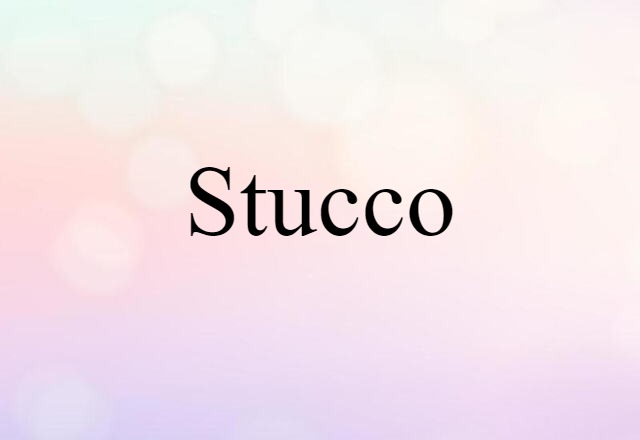 stucco