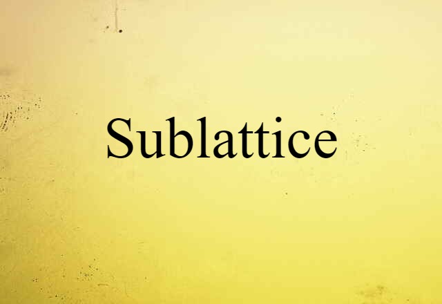 sublattice