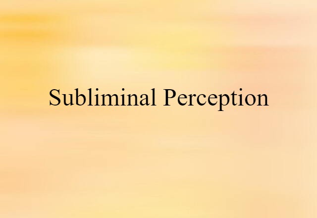 subliminal perception