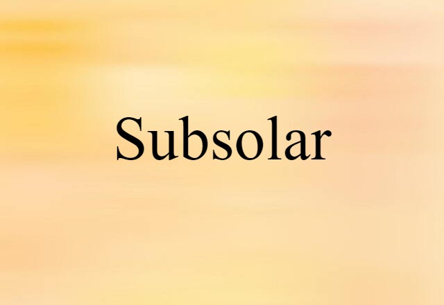 subsolar