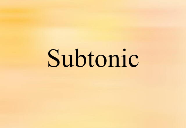 subtonic