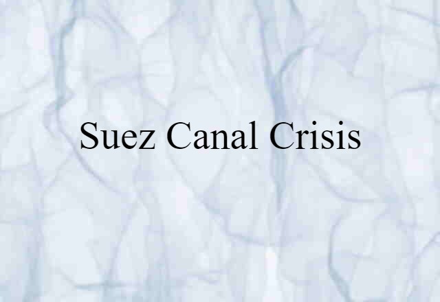 Suez Canal crisis