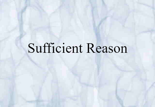 sufficient reason