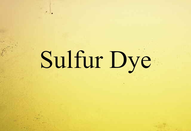 sulfur dye