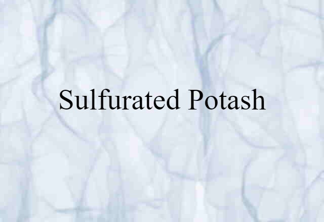 sulfurated potash