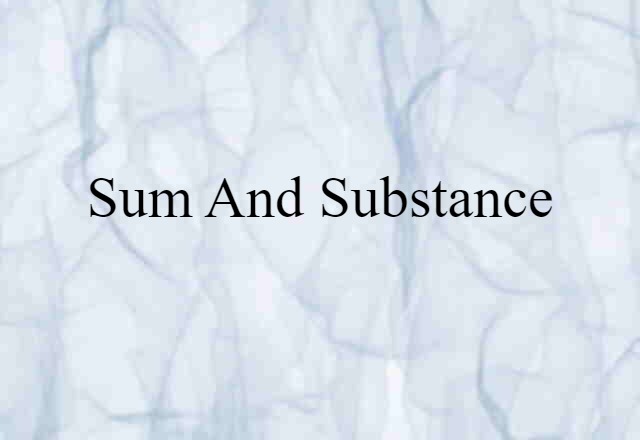 sum and substance