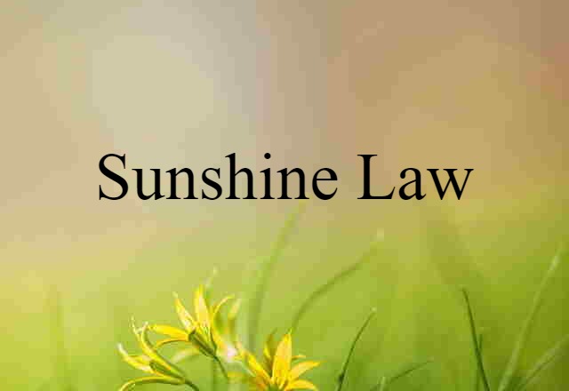 sunshine law