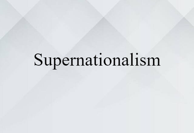 supernationalism