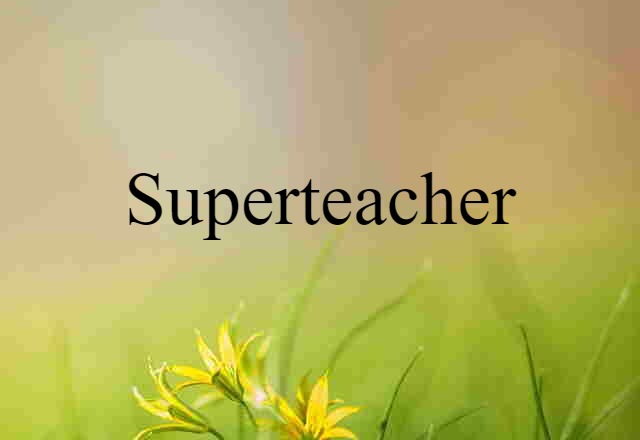 superteacher