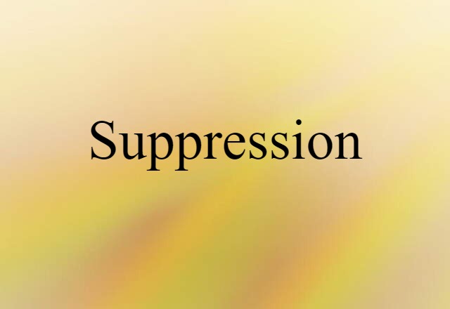 suppression