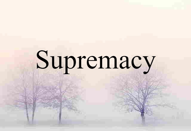 supremacy