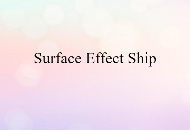 surface effect ship